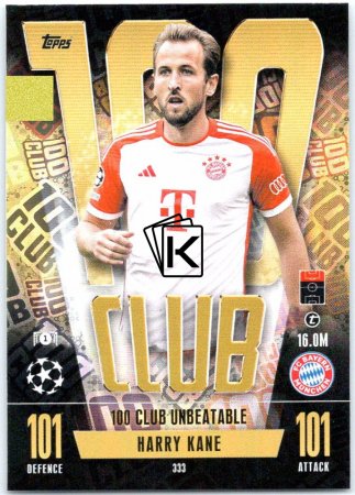 2023-24 Topps Match Attax EXTRA UEFA Club Competition 100 Club 333 Harry Kane (FC Bayern München)  -  101 Unbeatable