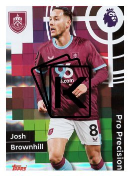 fotbalová kartička 2025-26 Topps  Premier League - Pro Precision 419 Josh Brownhill (Burnley)