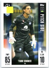 2023-24 Topps Match Attax EXTRA UEFA Club Competition Pitch Side 114 Yann Sommer (FC Internazionale Milano)