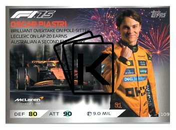 2025 Topps Turbo Attax F1 McLaren Epic Moments  109 Oscar Piastri