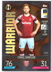 Fotbalová kartička 2022-23 Topps Match Attax UCL Warrior 49 Craig Dawson - West Ham United