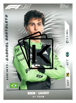 2025 Topps Turbo Attax F1 Kick Sauber  97	Gabriel Bortoleto