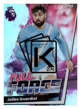 fotbalová kartička 2025-26 Topps  Premier League 197 Joško Gvardiol (Manchester City)  -  Full Force