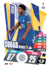 fotbalová kartička 2020-21 Topps Match Attax Champions League Extra Squad Update SU20 Wesley Fofana Leicester City