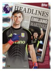 fotbalová kartička 2025-26 Topps  Premier League - Headlines 442 Emiliano Martínez (Arsenal)