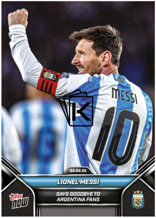 2025 Topps Now 2 Lionel Messi Argentina