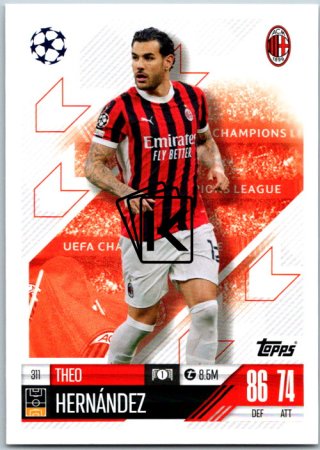 fotbalová kartička 2024-25 Topps Match Attax UEFA Club Competitions 311 Theo Hernandez (AC Milan)