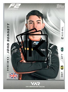 2025 Topps Turbo Attax F1 Van Amersfoort Racing F2 Teams HP 203 John Bennett