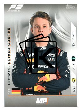 2025 Topps Turbo Attax F1 MP Motorsport F2 Teams  179 Oliver Goethe