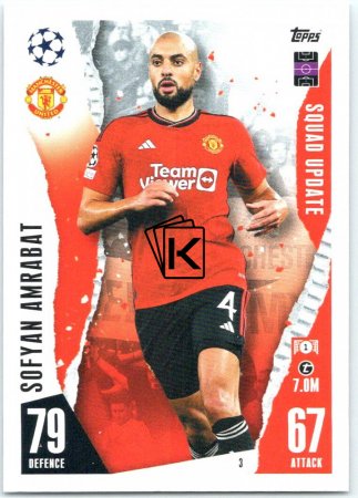 2023-24 Topps Match Attax EXTRA UEFA Club Competition Squad Update 3 Sofyan Amrabat (Manchester United)