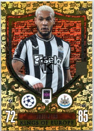 2023-24 Topps Match Attax EXTRA UEFA Club Competition Kings of Europe 283 Joelinton (Newcastle United)