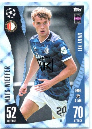 2023-24 Topps Match Attax EXTRA UEFA Club Competition Blue Crystal Parallel Away Kit 91 Mats Wieffer (Feyenoord)