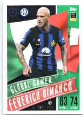2023-24 Topps Match Attax EXTRA UEFA Club Competition Global Gamer 213 Federico Dimarco (FC Internazionale Milano)