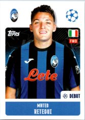2024-25 Topps Champions League 87 Mateo Retegui (Atalanta BC)