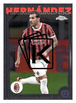 fotbalová kartička 2024-25 Topps Chrome UCC 65 Theo Hernández, AC Milan