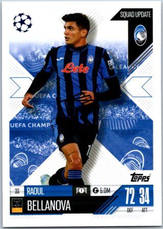 Fotbalová kartička 2024-25 Topps Match Attax EXTRA UEFA Club Competitions Squad Update 33.  Raoul Bellanova (Atalanta BC)
