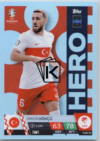 fotbalová karta Topps Match Attax EURO 2024 TUR12 Orkun Kökçü (Turkey)  -  Hero