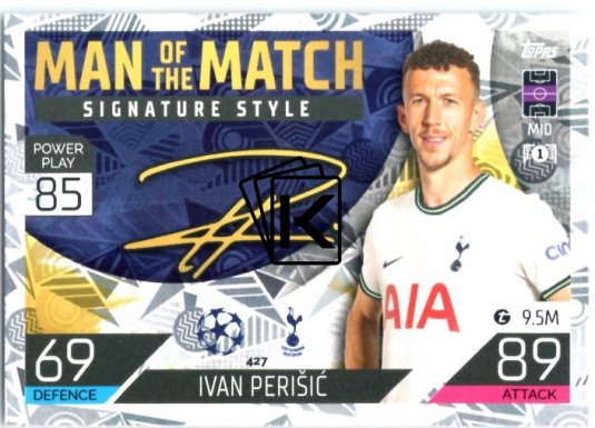 Fotbalová kartička 2022-23 Topps Match Attax UCL Man of The Match Siganture Style 427 Ivan Perisic - Tottenham Hotspur