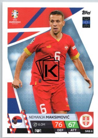 fotbalová karta Topps Match Attax EURO 2024 SRB6 Nemanja Maksimović (Serbia)