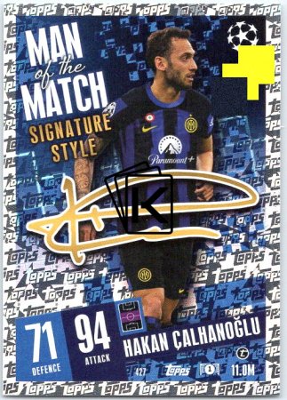 Fotbalová kartička 2023-24 Topps Match Attax UEFA Club Competitions  Man of the Match Signature Style 427	Hakan Çalhanoğlu FC Inter Milan