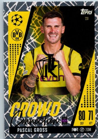 Fotbalová kartička 2024-25 Topps Match Attax EXTRA UEFA Club Competitions Crowd Connection 231 Pascal Gross (Borussia Dortmund)