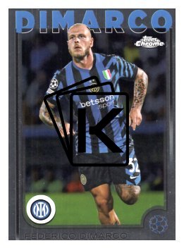 fotbalová kartička 2024-25 Topps Chrome 129 Federico Dimarco, FC Internazionale Milano