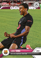2024 Topps Now UCL 17 Lamine Yamal FC Barcelona - First UEFA Champions League goal