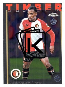 fotbalová kartička 2024-25 Topps Chrome UCC 43 Quinten Timber, Feyenoord RC