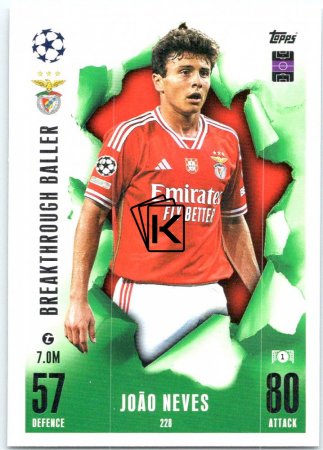 2023-24 Topps Match Attax EXTRA UEFA Club Competition Breakthrough Ballers 228 Joáo¡¡ao Neves (SL Benfica)