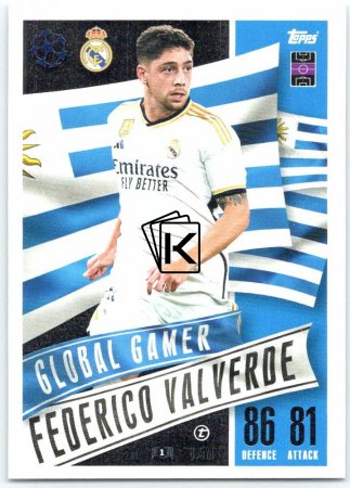 2023-24 Topps Match Attax EXTRA UEFA Club Competition Global Gamer 204 Federico Valverde (Real Madrid CF)