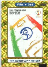 fotbalová karta Panini Adrenalyn XL FIFA 365 2021 FIFA World Cup History 386 Korea Japan 2002