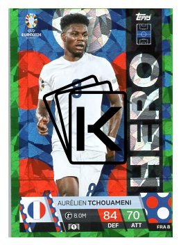 fotbalová karta Topps Match Attax EURO 2024 Green parallel Hero FRA 8 Aurelien Tchouameni (France)