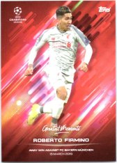 fotbalová kartička 2021 Topps O Jogo Bonito Roberto Firmino Liverpool FC Greates Moments Away Kit vs. Bayern
