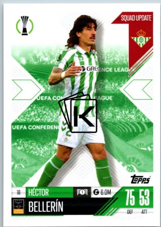 Fotbalová kartička 2024-25 Topps Match Attax EXTRA UEFA Club Competitions Squad Update 18.  Héctor Bellerín (Real Betis Balompié)