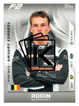 2025 Topps Turbo Attax F1 Rodin Motorsport F2 Teams HP 194 Amaury Cordeel