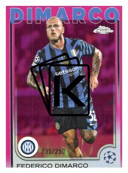 fotbalová kartička 2024-25 Topps Chrome 129 - Federico Dimarco limit 235/250