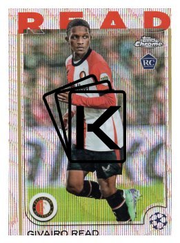 fotbalová kartička 2024-25 Topps Chrome parallel 138 - Givairo Read RC