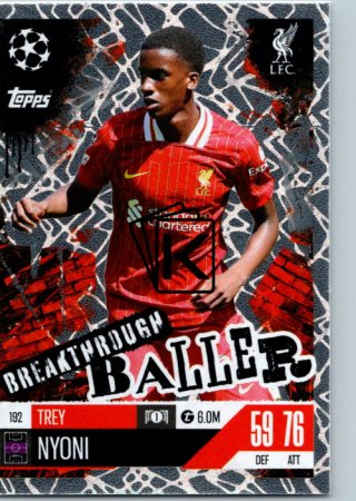 Fotbalová kartička 2024-25 Topps Match Attax EXTRA UEFA Club Competitions Breakthrough Baller 192 Trey Nyoni (Liverpool)