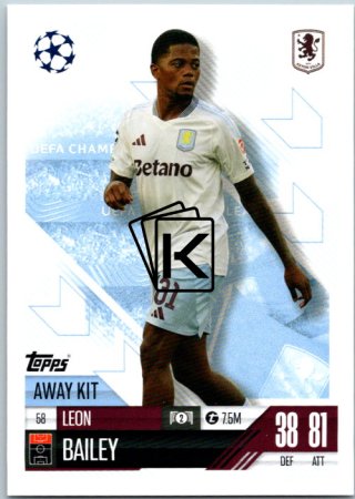 Fotbalová kartička 2024-25 Topps Match Attax EXTRA UEFA Club Competitions Away Kit 58.  Leon Bailey (Aston Villa)