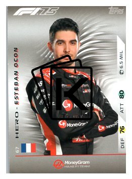 2025 Topps Turbo Attax F1 Moneygram Haas  67	Esteban Ocon