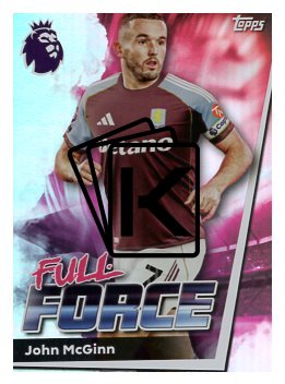 fotbalová kartička 2025-26 Topps  Premier League 35 John McGinn (Aston Villa)  -  Full Force