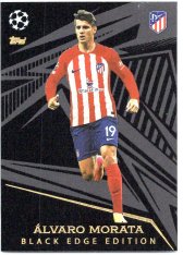 Fotbalová kartička 2023-24 Topps Match Attax UEFA Club Competitions Black Edge Edition 495 Álvaro Morata Atlético de Madrid