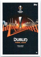 2023-24 Topps Match Attax EXTRA UEFA Club Competition Road to Finals 182 Dublin