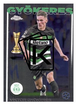 fotbalová kartička 2024-25 Topps Chrome 131 Viktor Gyökeres, Sporting Clube de Portugal