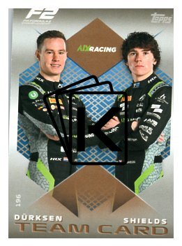 2025 Topps Turbo Attax F1 Aix Racing F2 Teams HP 196 Dürksen/Shields
