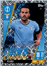 Fotbalová kartička 2024-25 Topps Match Attax EXTRA UEFA Club Competitions Crowd Connection 237 Pedro (SS Lazio)