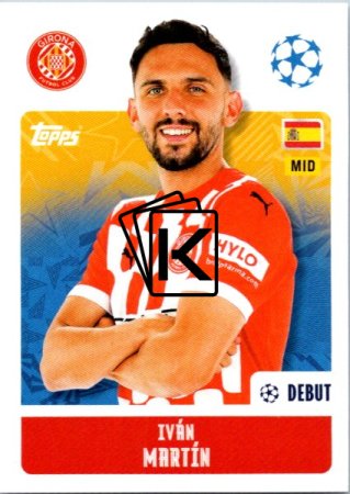 2024-25 Topps Champions League 227 Iván Martín (Girona FC)