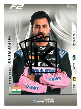 2025 Topps Turbo Attax F1 DAMS Lucas Oil F2 Teams HP 189 Kush Maini