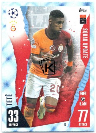 2023-24 Topps Match Attax EXTRA UEFA Club Competition Blue Crystal Parallel 45 Teté (Galatasaray AS)