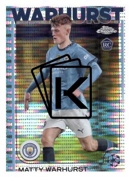 fotbalová kartička 2024-25 Topps Chrome parallel 92 - Matty Warhurst RC
